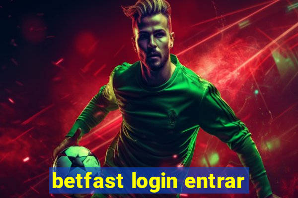 betfast login entrar